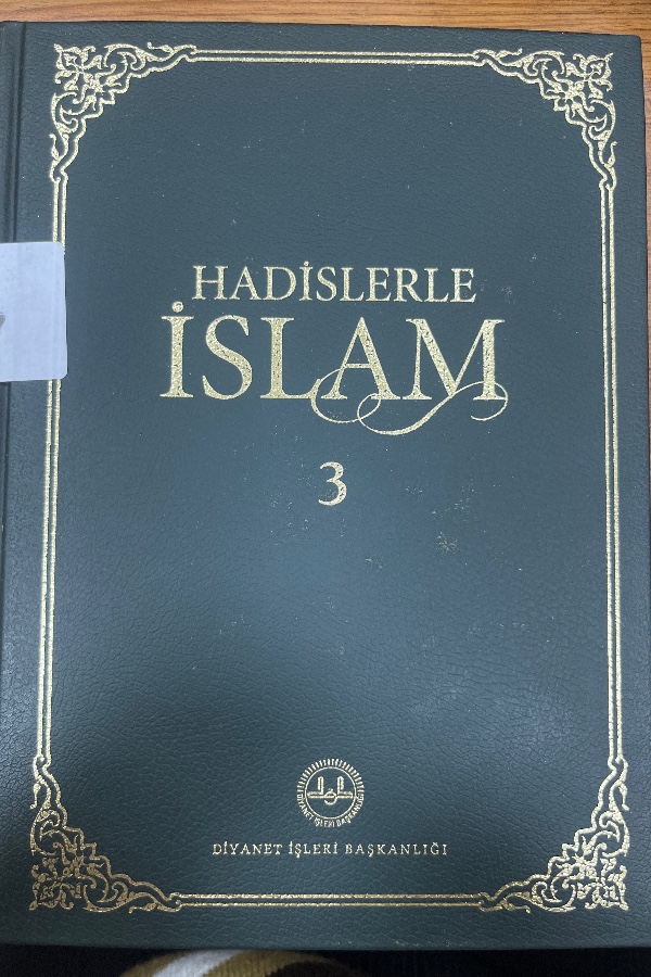 Hadislerle İslam 3