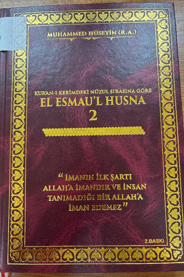 Kur'an-ı Kerim'deki Nüzul Sırasına Göre El Esmau'l Husna"