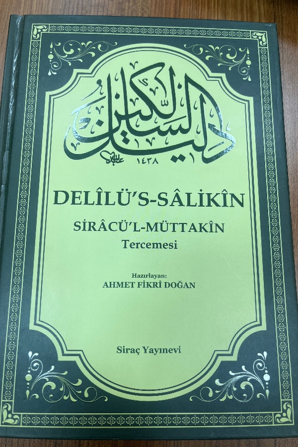 Delilüs salikin sıracül müttakin tercümesi