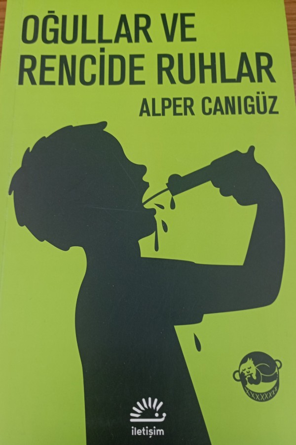 Oğullar Ve Rencide Ruhlar