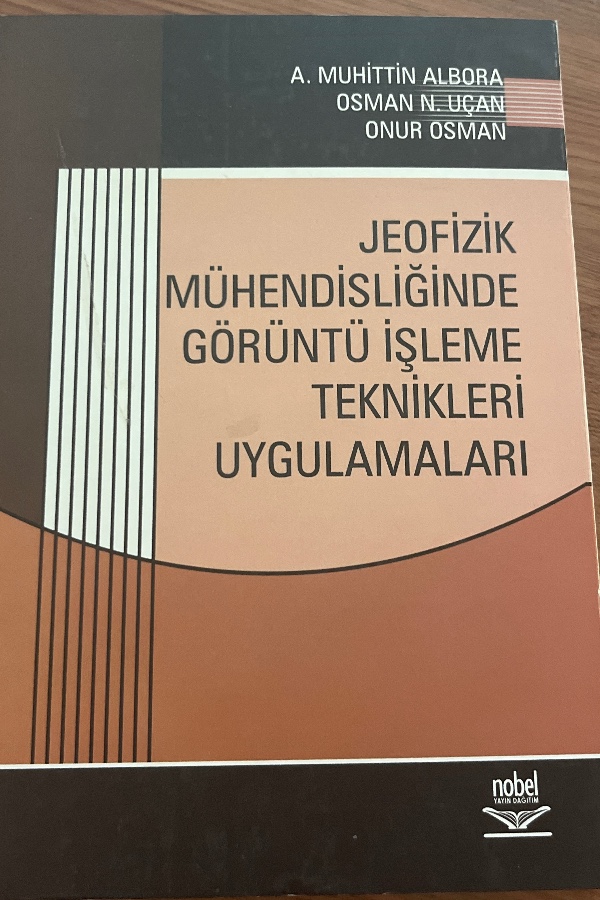 Jeofizik mühendisliği’nde görüntü işleme teknikleri uygulamaları