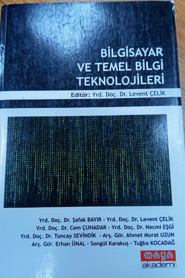 Bilgisayar ve temel bilgi teknolojileri
