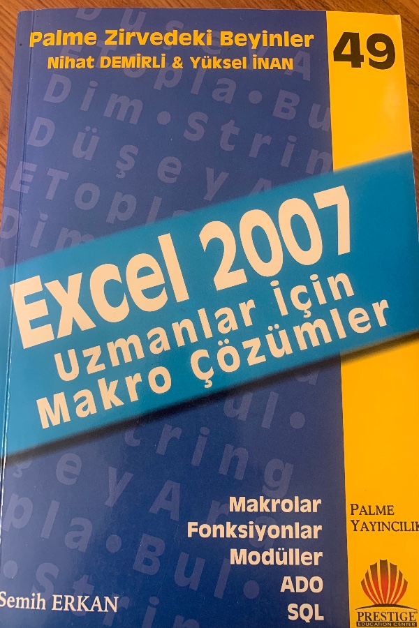 Excel 2007 Uzmanlar İçin Makro Çözümler