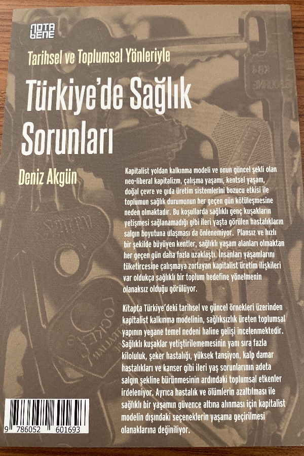 Tarihsel Ve Toplumsal Yönleriyle Türkiye’de Sağlık Sorunları