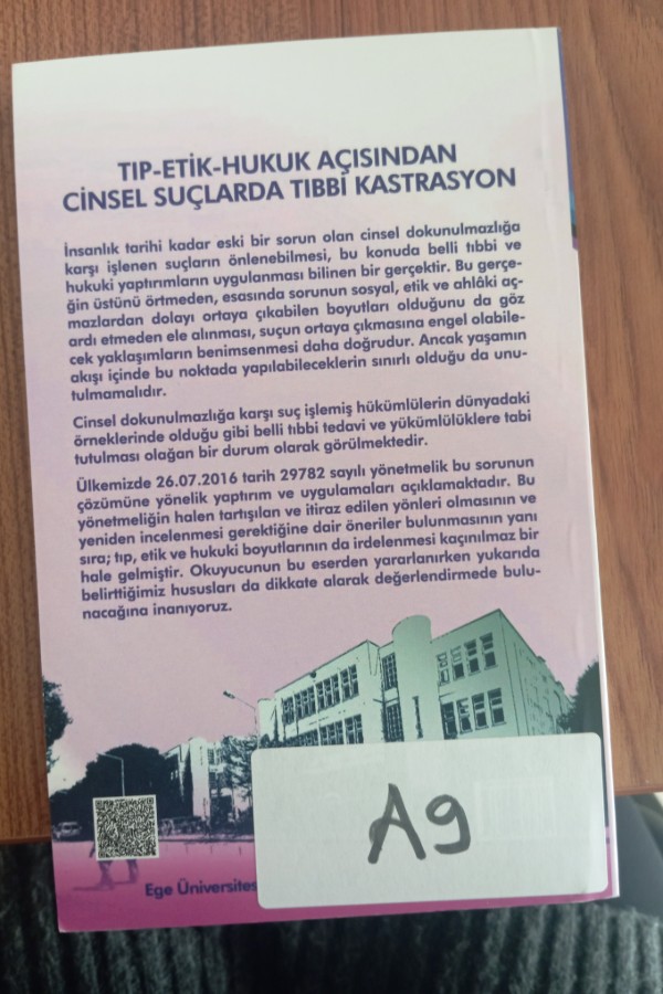 Tıp etik hukuk açısından cinsel suçlarda tipi kastrasyon