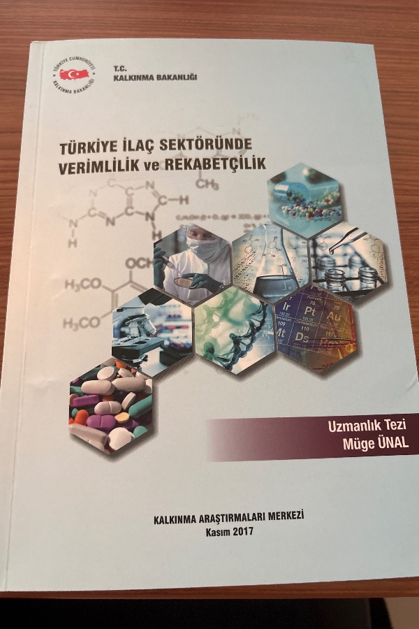 TÜRKİYE İLAÇ SEKTÖRÜNDE VERİMLİLİK VE REKABETÇİLİK