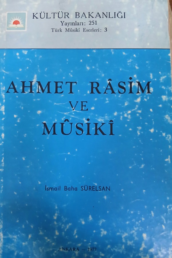 Ahmet rasim ve mûsiki
