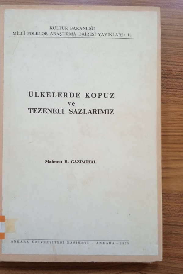 Ülkelerde kopuz ve tezeneli sazlarımız