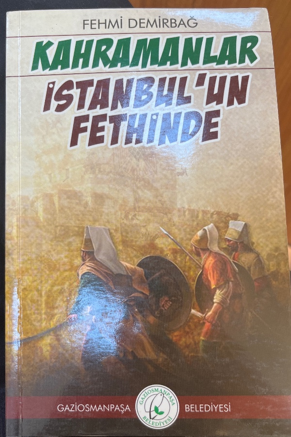 Kahramanlar İstanbulun Fethinde