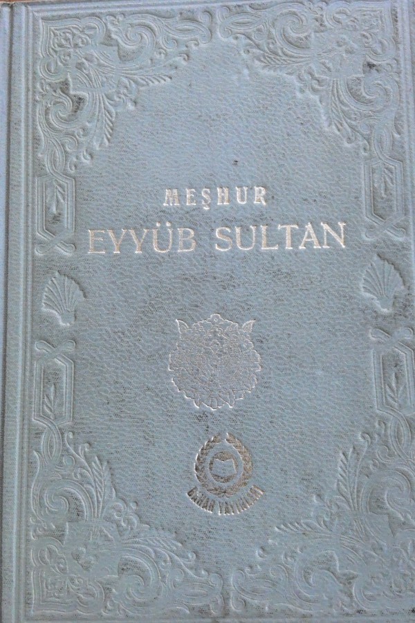 Meşhur Eyyüb Sultan