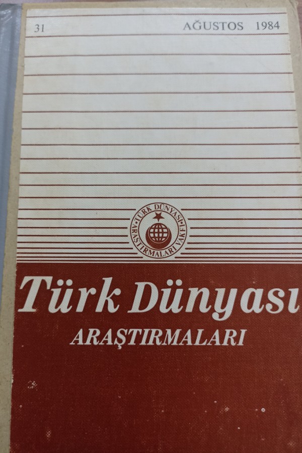 Türk dünyası araştırmaları Ağustos 1984