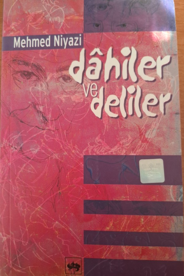 Dahiler ve deliler