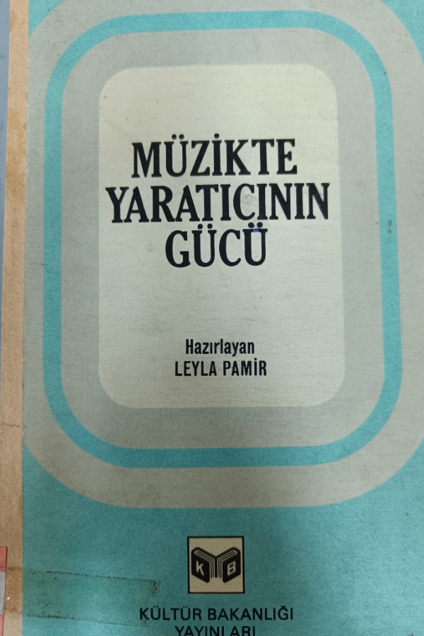 Müzikte Yaratıcının Gücü