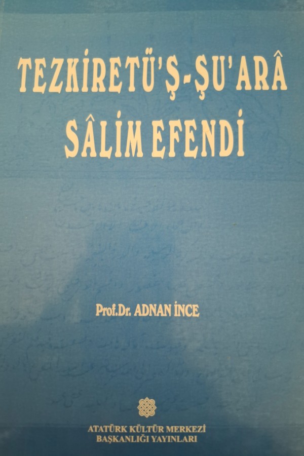 Tezkiretüş şu ara salim efendi