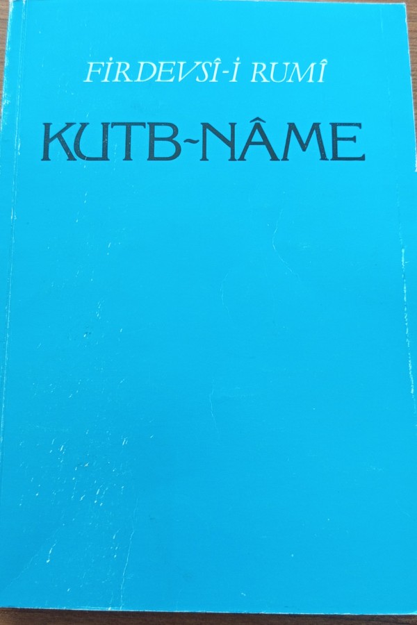 Firdevsi Rumi kutbnama