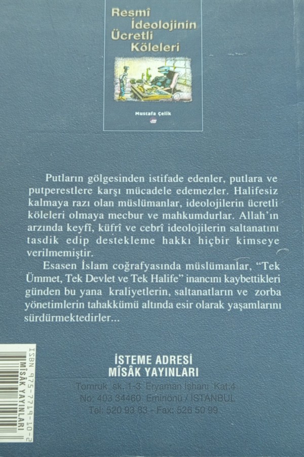 Resmi ideolojinin ücretli köleleri