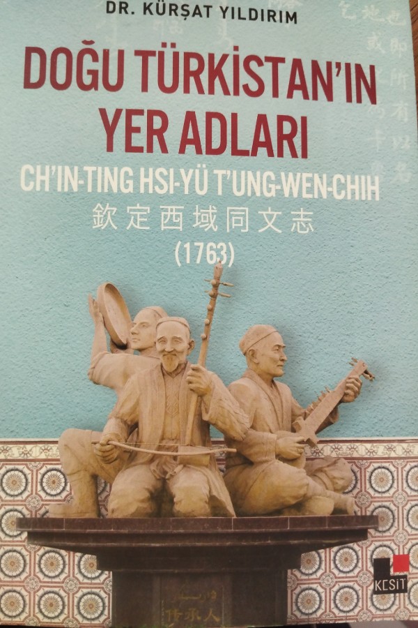 DOĞU TÜRKİSTAN 'IN YER ADLARI