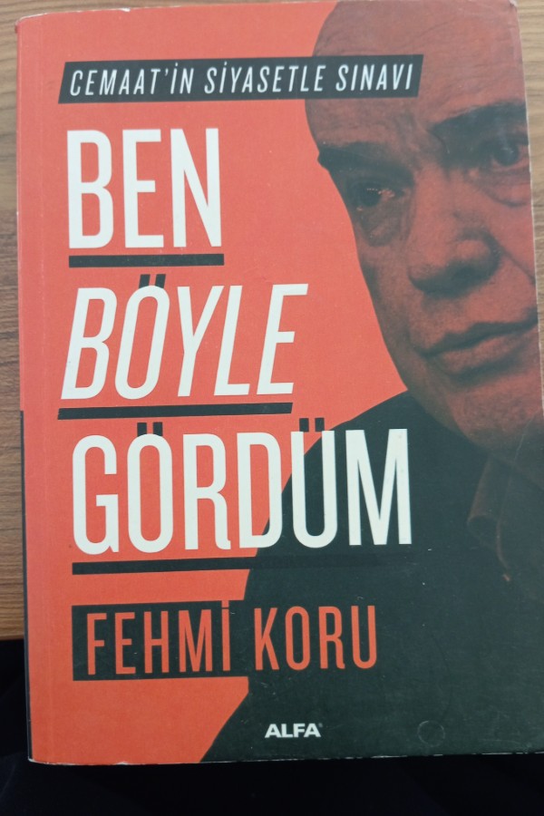Ben böyle gördüm