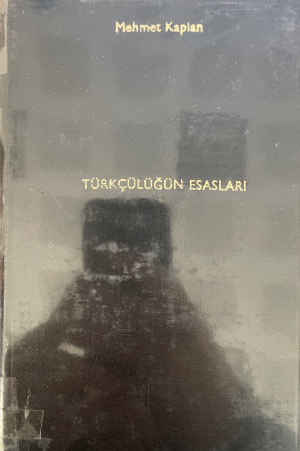 Türkçülüğün esasları