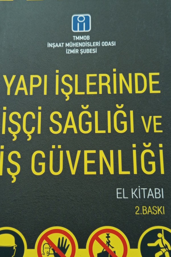 Yapı işlerinde işçi sağlığı ve iş güvenliği