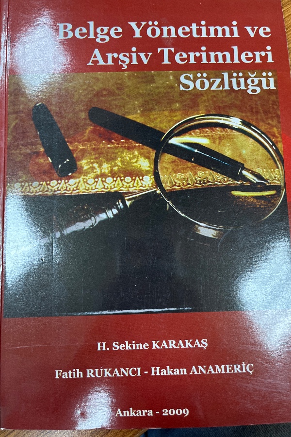 Belge yönetimi ve arşiv terimleri sözlüğü