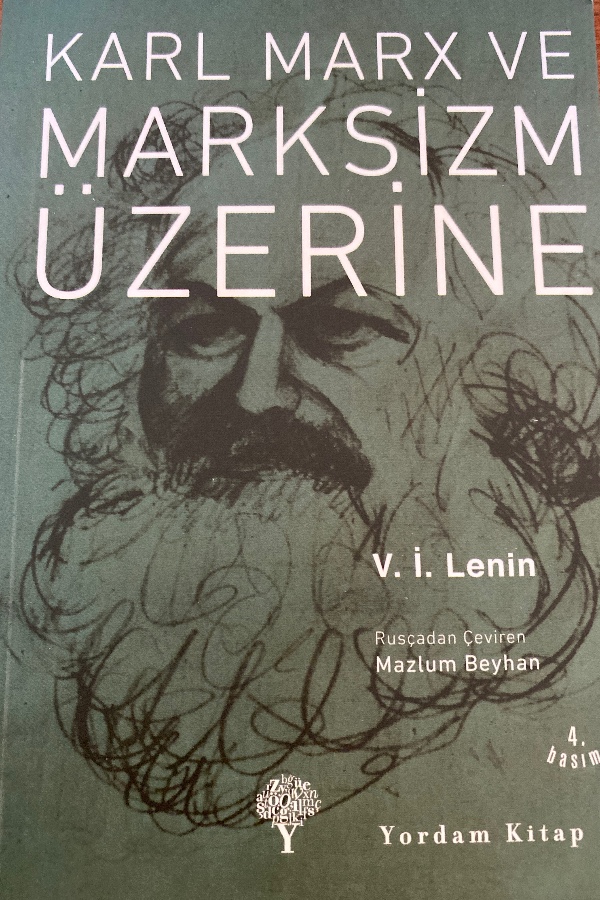 Karl Marx Ve Marksizm üzerine