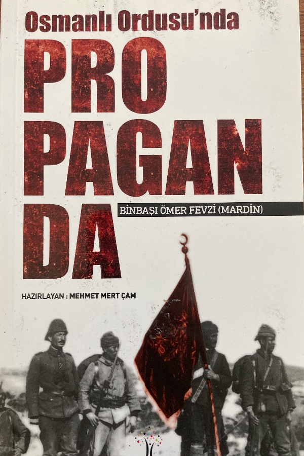 Osmanlı ordusu‘nda propaganda