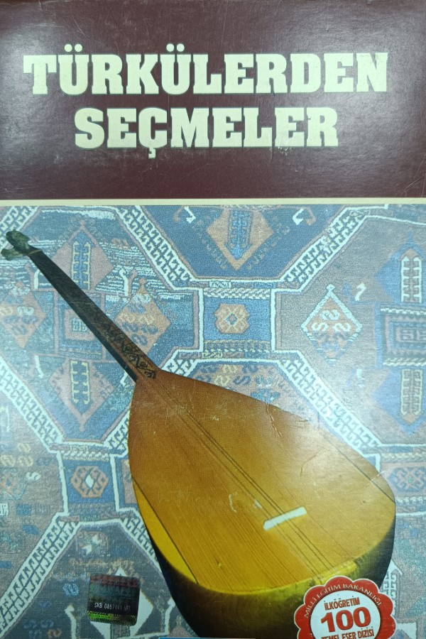 Türkülerden Seçmeler