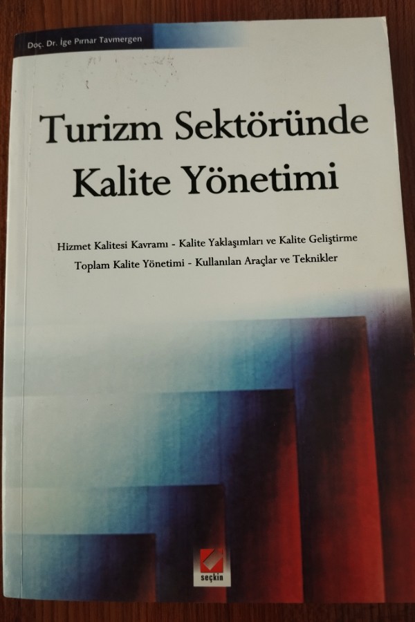 Turizm Sektöründe Kalite Yönetimi