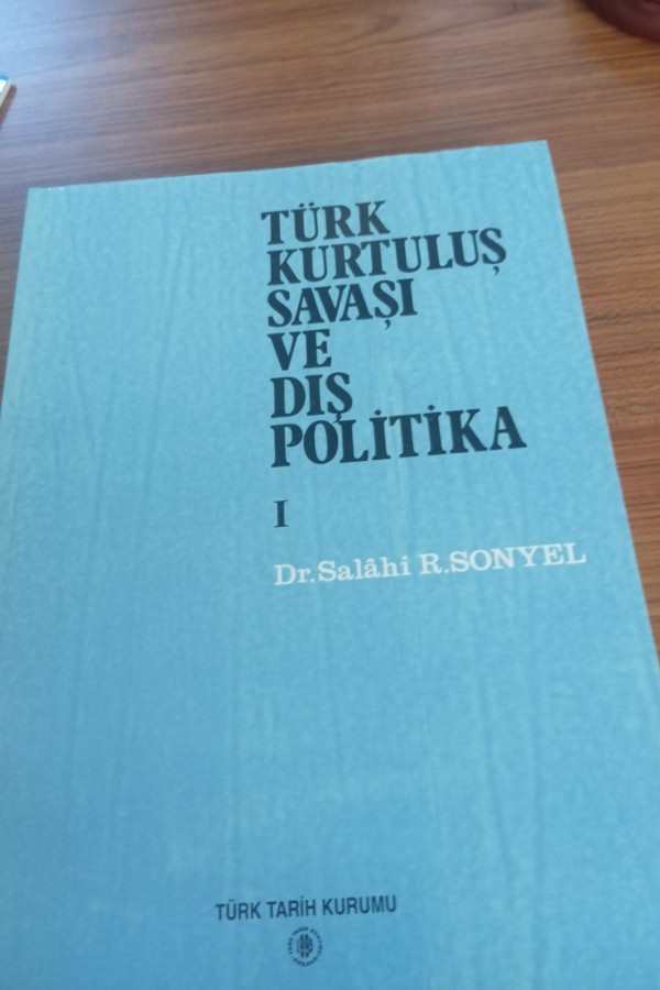 Türk kuruluş savaşı ve dış politika
