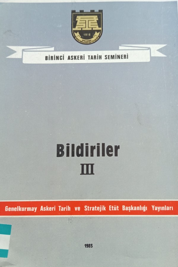Birinci askerî tarih Semineri BİLDİRİLER 3