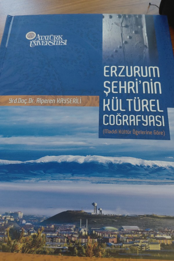 Erzurum şehrinin kültğrel cografyası