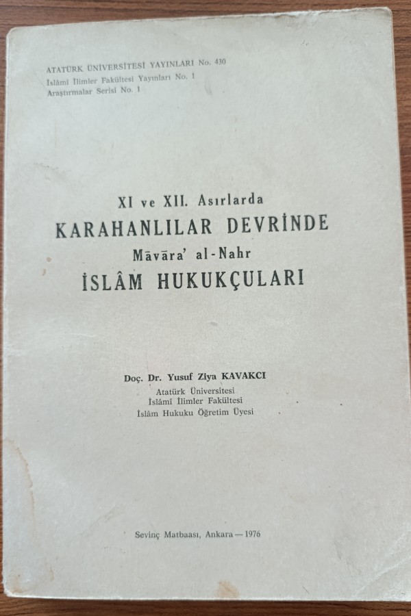 11 ve 12. Asırlarda Karahanlılar Devrinde Mâvâra' al - Nahr İslam Hukukçuları