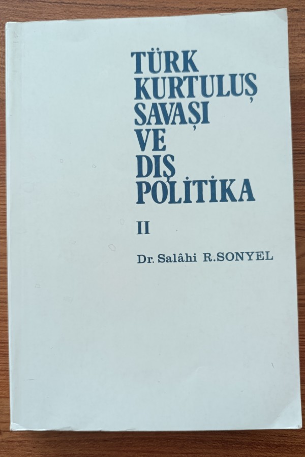 Türk Kurtuluş Savaşı Ve Dış Politika 2