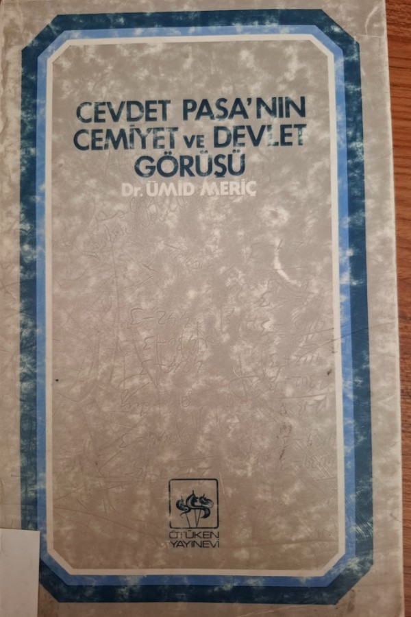 Cevdet paşanın cemiyet ve devlet görüşü