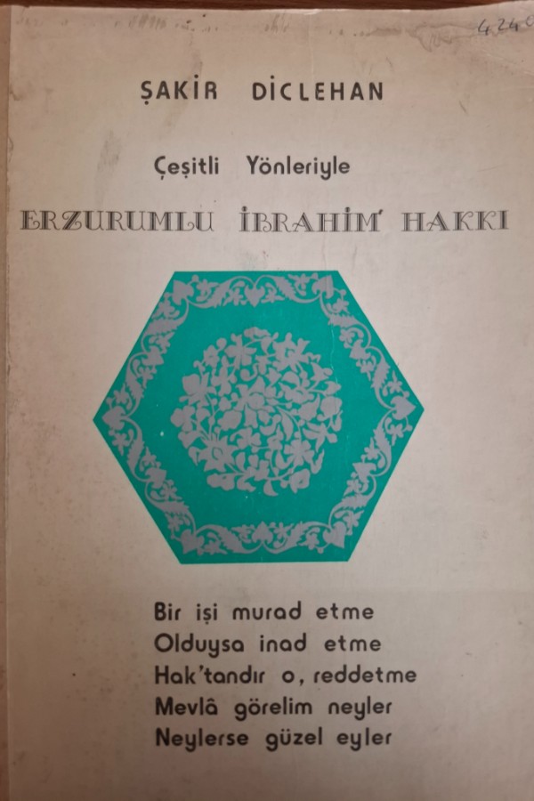 Çeşitli yönleriyle erzurumlu İbrahim hakkı