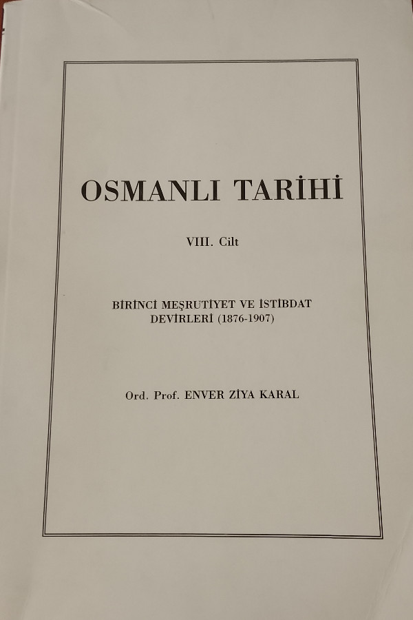 Osmanlı tarihi Vlll. Cilt