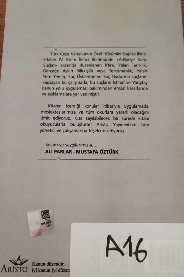 İftira yalan tanıklık ve gerçeğe aykırı bilirkişilik suçları