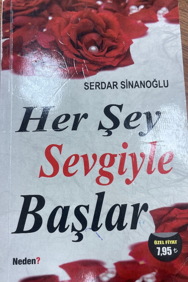 Her Şey Sevgiyle Başlar