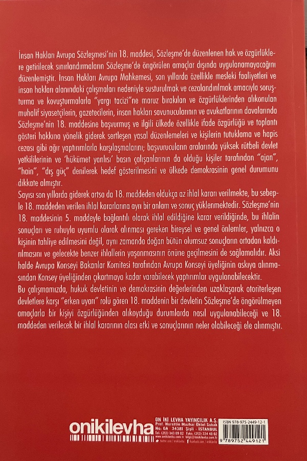 Siyasi Amaçlı Tutuklanma Yasağı Çerçevesinde…