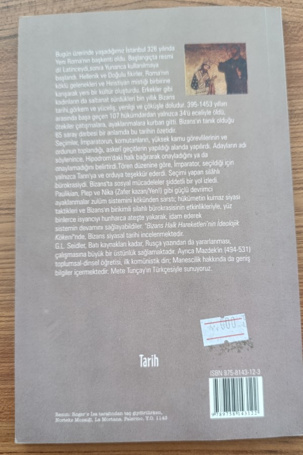 G. L. Bizans Halk Hareketleri'nin İdeolojik Kökeni