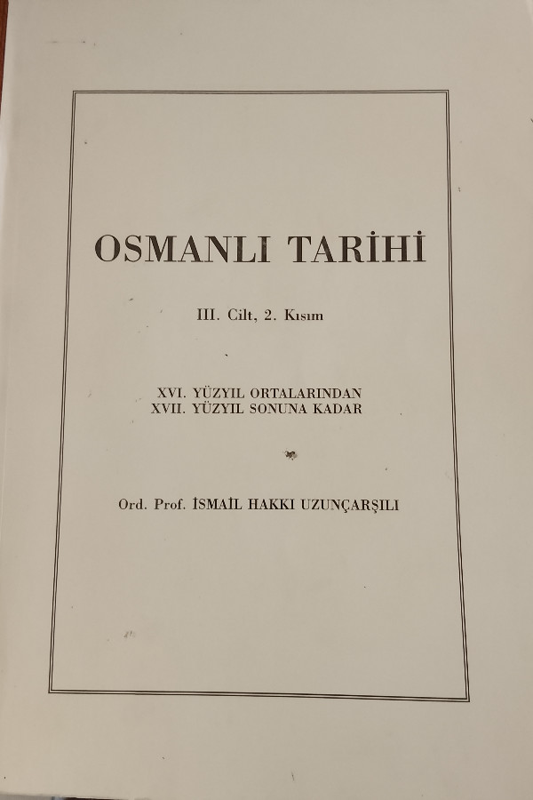 Osmanlı Tarihi lll.Cilt, 2.kısım
