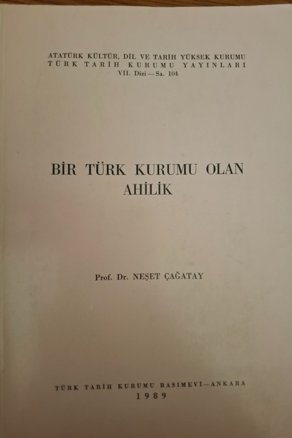 Bir Türk kurumu olan ahilik
