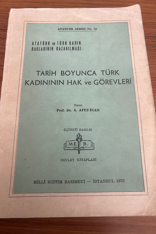 TARİH BOYUNCA TÜRK KADININ HAK VE GÖREVLERİ