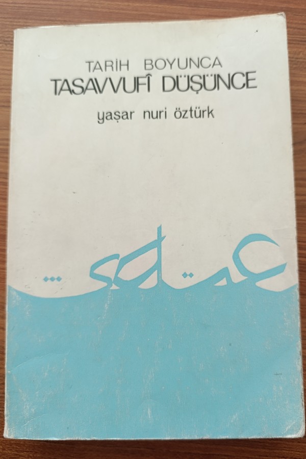 Tarih Boyunca Tasavvufî Düşünce 1