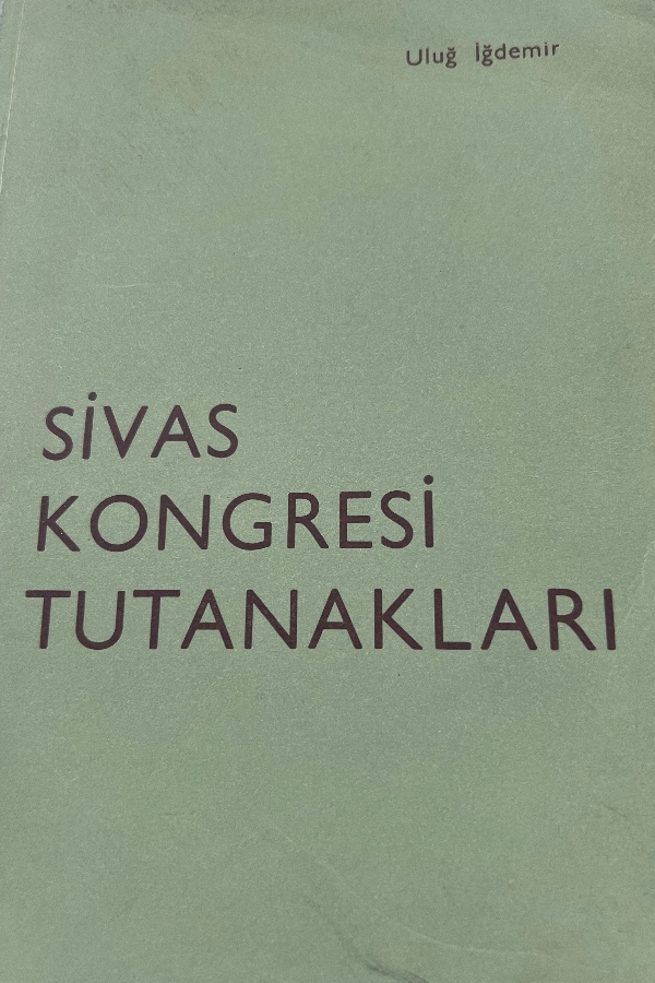 Sivas Kongresi Tutanakları