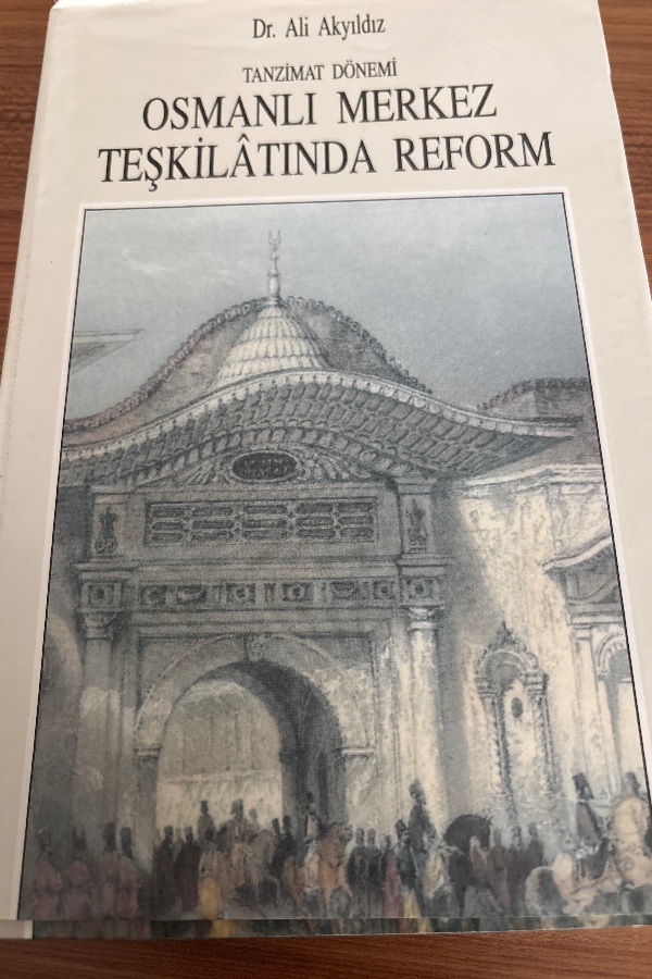 OSMANLI MERKEZ TEŞKİLATINDA REFORM