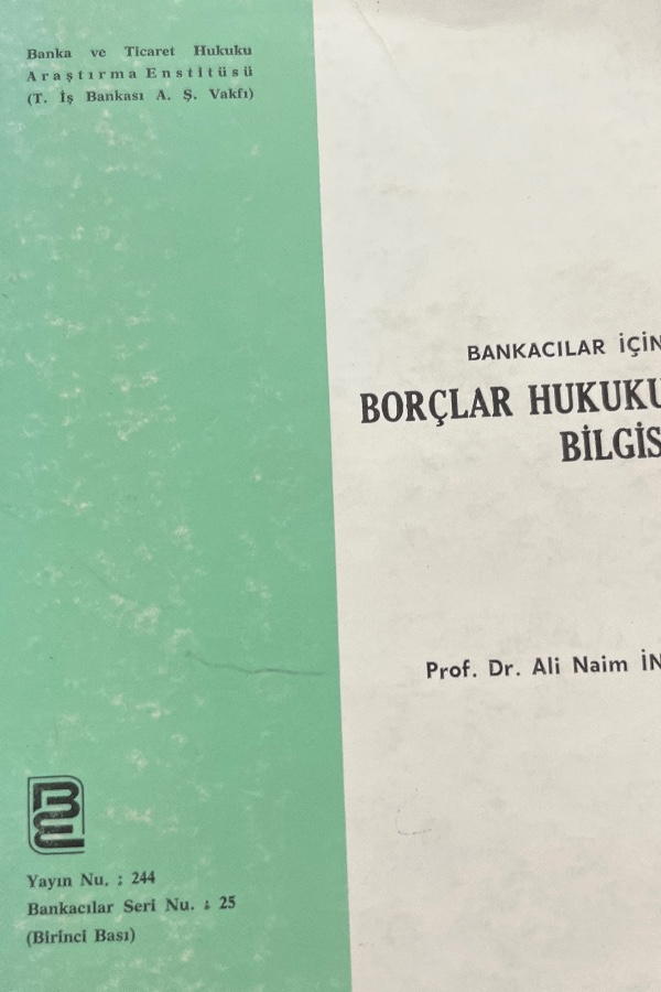 Bankacılar İçin Borçlar Hukuku Bilgisi