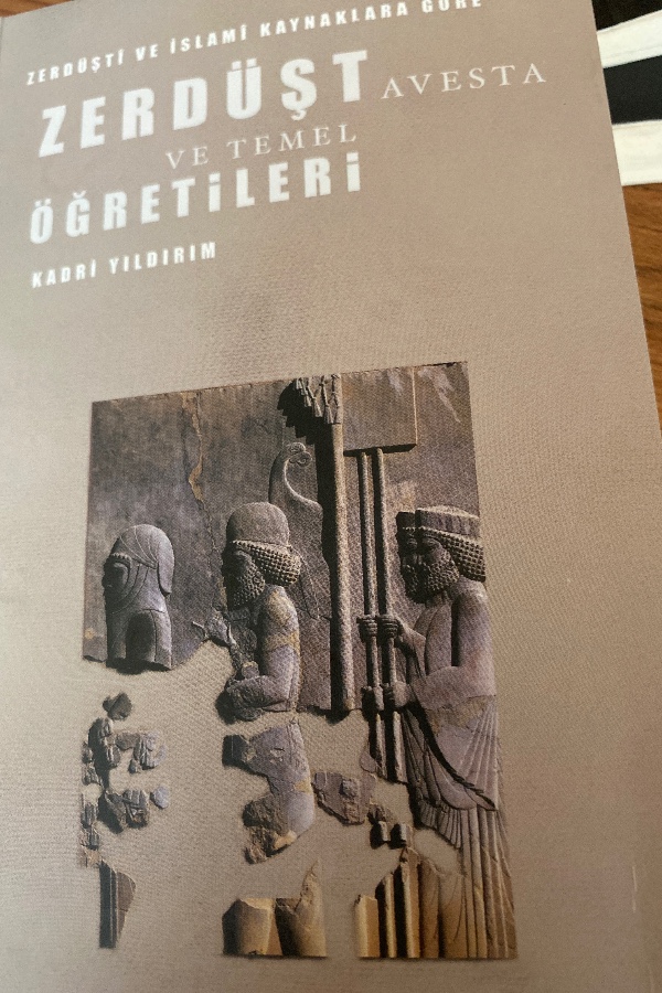 Zerdüşt avesta ve temel öğretileri