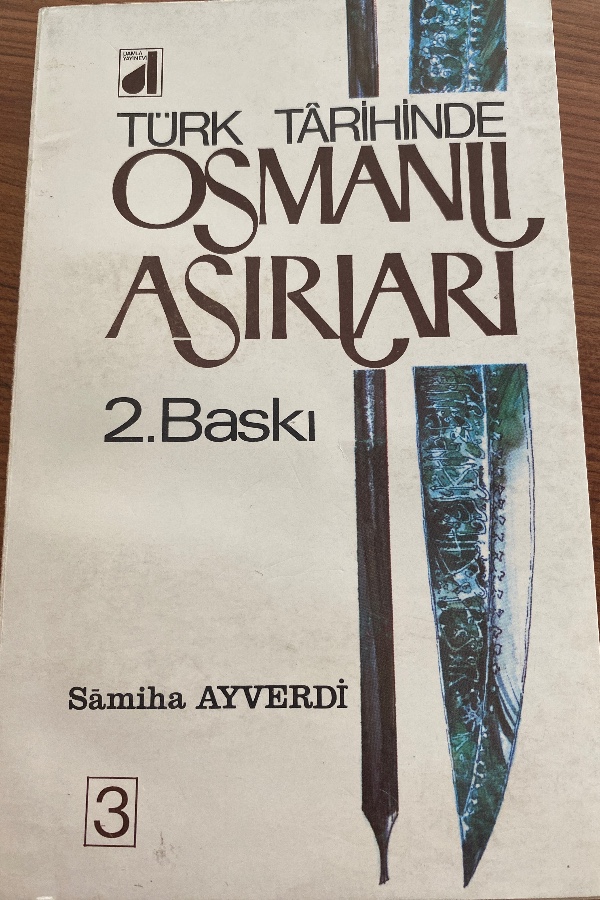 Türk tarihinde Osmanlı asırlar devamı